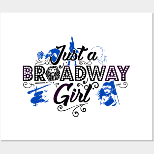 Just a Broadway Girl Posters and Art